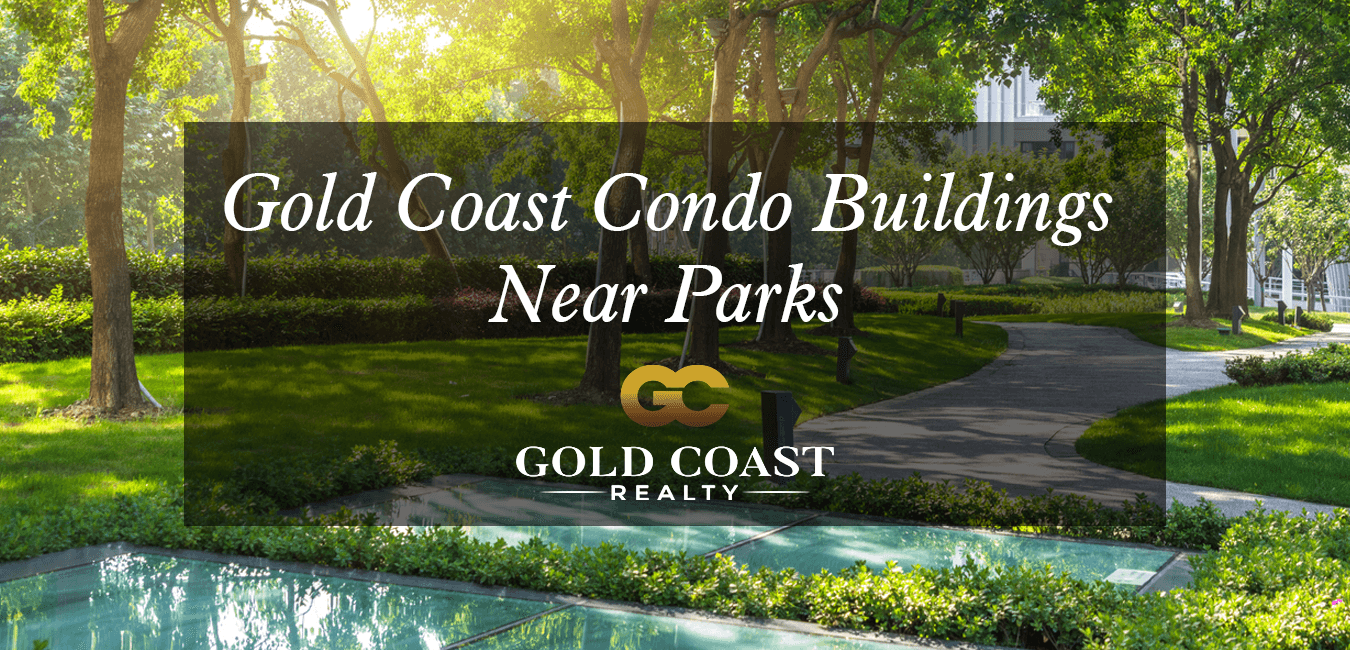 Gold Coast Condos Near a Park